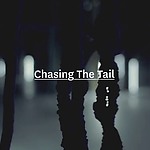 Chasing The Tail - Zoro Feigl